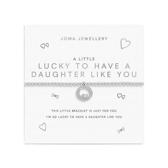 Joma Jewellery  A Little 'Lucky To Have A Daughter Like You' Silver Tone Bracelet 17.5cm Stretch