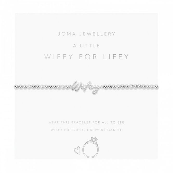 Joma Jewellery  A Little 'Wifey For Lifey' Bracelet 17.5cm Stretch
