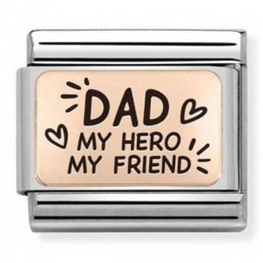 Nomination Dad my Hero my Friend Rose Gold Charm